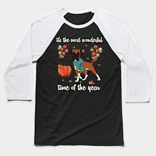 Boxer Dog Autumn Fall Most Wonderful Time Maple Gift Baseball T-Shirt